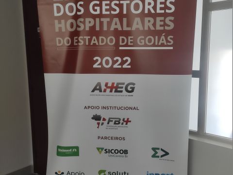 Encontro dos Gestores Hospitalares do Estado de Goiás - Segurança do Paciente